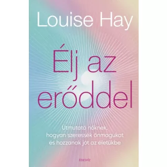 Élj az erőddel