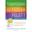Tudatosság az érzések felett