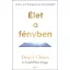 Élet a fényben