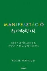 Manifesztáció gyerekeknek!