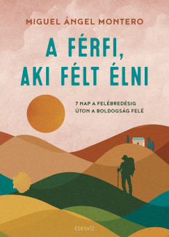 A férfi, aki félt élni - Éldekorált
