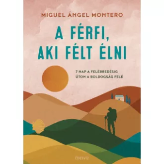A férfi, aki félt élni - Éldekorált