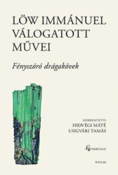   Löw Immánuel válogátott művei II. - Fényszóró drágakövek