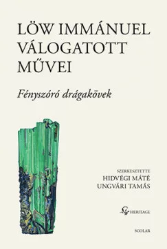 Löw Immánuel válogátott művei II. - Fényszóró drágakövek