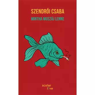 Mintha muszáj lenne