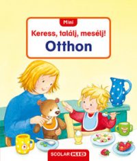 Otthon - Mini Keress, találj, mesélj!