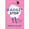 Káoszstop - Takaríts ki és találd meg lelki békéd 15 perc alatt