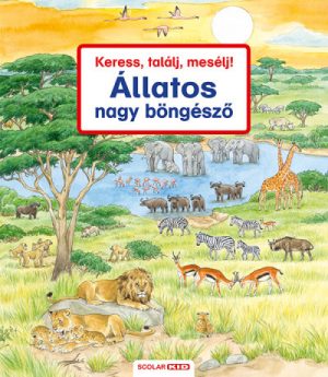 Keress, találj, mesélj! - Állatos nagy böngésző