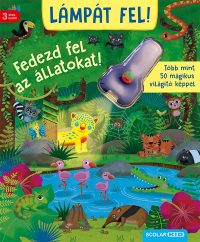 Lámpát fel! - Fedezd fel az állatokat!