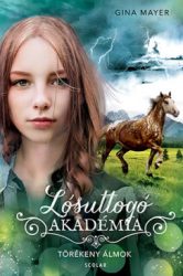 Törékeny álmok - Lósuttogó Akadémia 5.