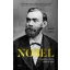 Nobel - A rejtélyes Alfred világa és díjai
