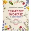 Természetgyógyász a családban