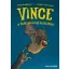 Vince a Szellemvilág küszöbén - Vince 1.