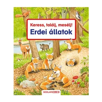 Keress, találj, mesélj! - Erdei állatok