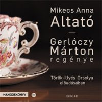 Mikecs Anna - Altató - Hangoskönyv