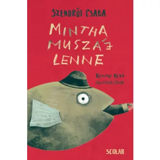 Mintha muszáj lenne
