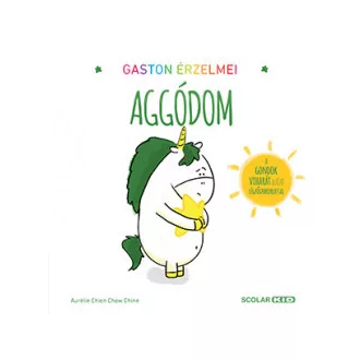Gaston érzelmei - Aggódom