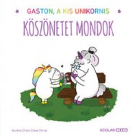 Köszönetet mondok - Gaston, a kis unikornis