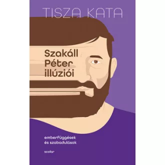 Szakáll Péter illúziói