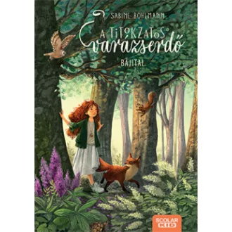 A titokzatos varázserdő 2. - Bájital