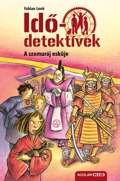 A szamuráj esküje - puhatáblás - Idődetektívek 14.