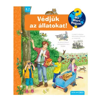 Védjük az állatokat! - Mit? Miért? Hogyan? 67.