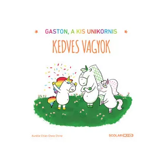 Kedves vagyok - Gaston, a kis unikornis