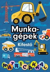 Munkagépek kifestő matricákkal