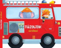 Tűzoltók akcióban