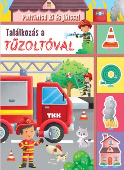 Találkozás a tűzoltóval