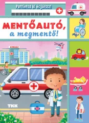 Mentőautó, a megmentő