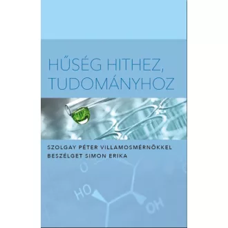 Hűség hithez, tudományhoz