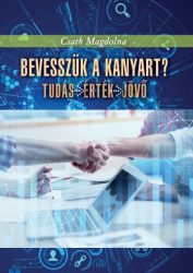 Bevesszük a kanyart? - Tudás - érték - jövő