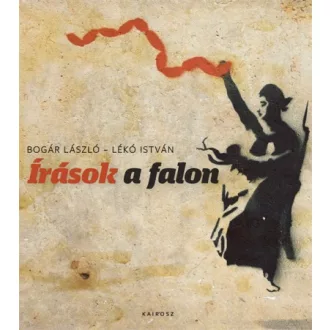 Írások a falon - A graffiti mélyfilozófiája