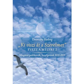 "Ki viszi át a Szerelmet" - Evezz a mélyre 2