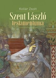 Szent László testamentuma