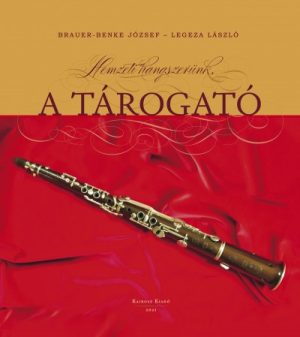 Nemzeti hangszerünk, a tárogató