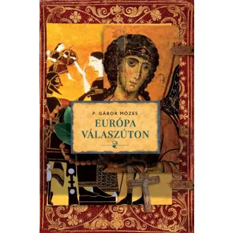 Európa válaszúton
