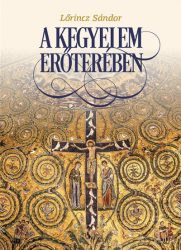 A kegyelem erőterében - Interjúkötet