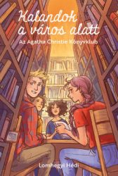 Kalandok a város alatt 1. - Az Agatha Christie Könyvklub