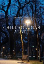 Csillaglugas alatt - Versek