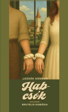 Habcsók - Majdnem brutális komédia