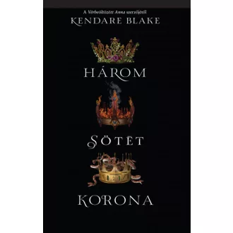 Három sötét korona