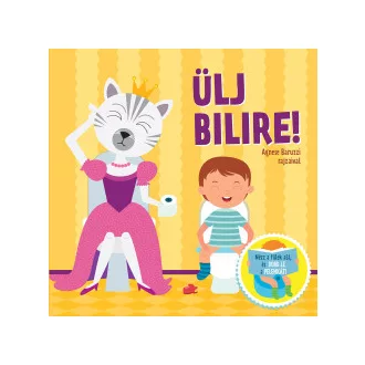 Ülj bilire!