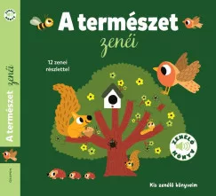 A természet zenéi - Kis zenélő könyveim