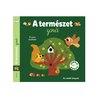 A természet zenéi - Kis zenélő könyveim