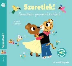 Szeretlek! - Romantikus zeneművek kicsiknek