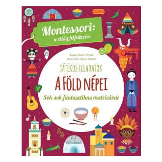 A föld népei - Montessori: A világ felfedezése