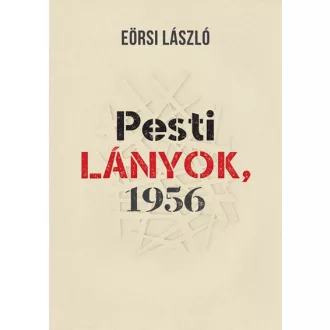 Pesti lányok, 1956