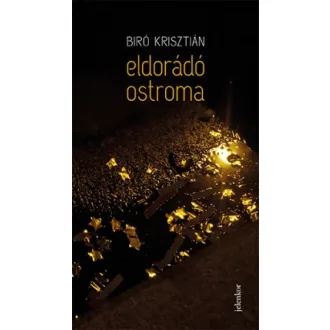 Eldorádó ostroma